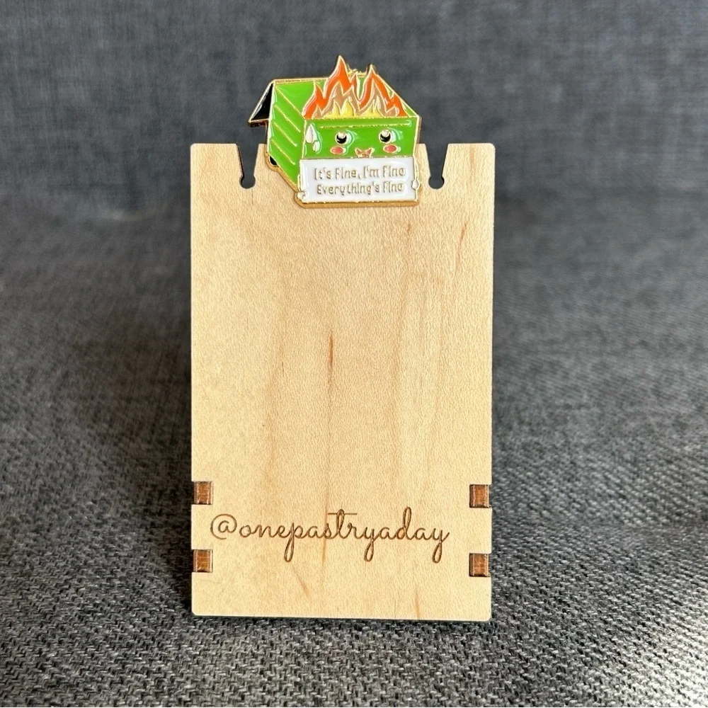 Funny Dumpster Fire “It’s Fine, I’m Fine, Everything’s Fine” Pin, Light Green